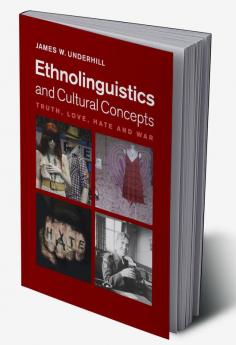 Ethnolinguistics and Cultural Concepts