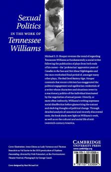 Sexual Politics in the Work of Tennessee             Williams