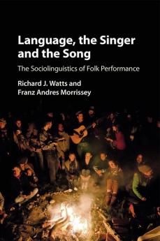 Language the Singer and the Song
