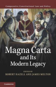 Magna Carta and its Modern Legacy