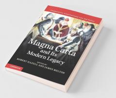 Magna Carta and its Modern Legacy