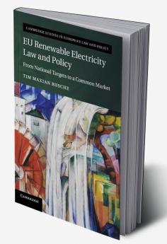 EU Renewable Electricity Law and Policy