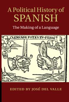 A Political History of Spanish