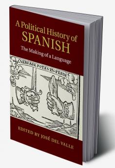 A Political History of Spanish
