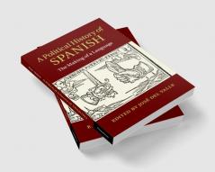 A Political History of Spanish