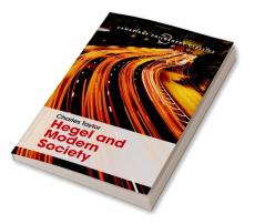 Hegel and Modern Society