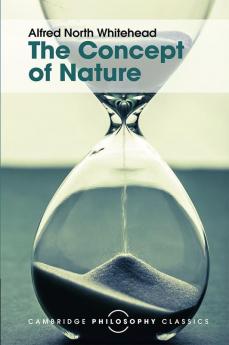 The Concept of Nature