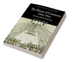 The House of Commons 1604-1629