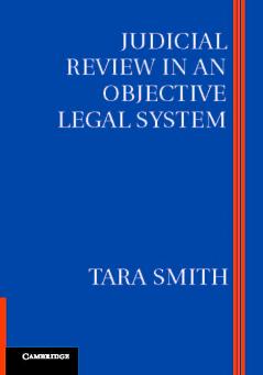 Judicial Review in an Objective Legal System