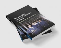 The Emerging Industrial Relations of China