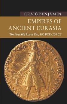 Empires of Ancient Eurasia
