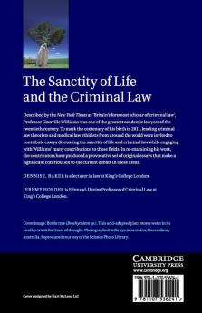 The Sanctity of Life and the Criminal Law