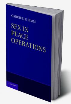 Sex in Peace Operations