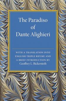 The Paradiso of Dante Alighieri