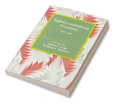 English Constitutional Documents 1307-1485