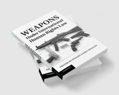Weapons Under International Human Rights Law