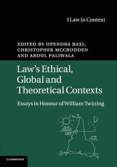 Law's Ethical Global and Theoretical Contexts