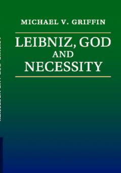 Leibniz God and Necessity