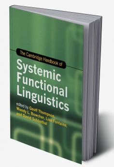 The Cambridge Handbook of Systemic Functional Linguistics