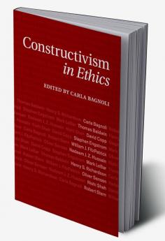 Constructivism in Ethics