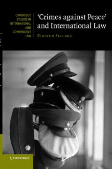 'Crimes against Peace' and International Law