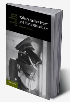 'Crimes against Peace' and International Law