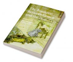 The Romance between Greece and the East