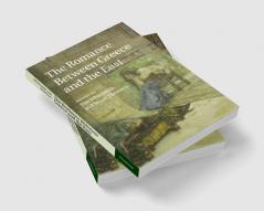 The Romance between Greece and the East