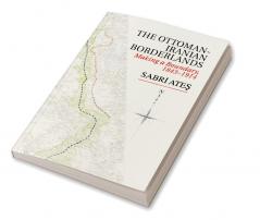 Ottoman-Iranian Borderlands