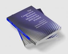 The Cooperative Business Movement 1950 to the             Present