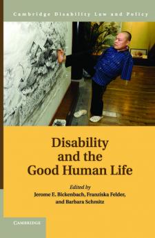 Disability and the Good Human Life