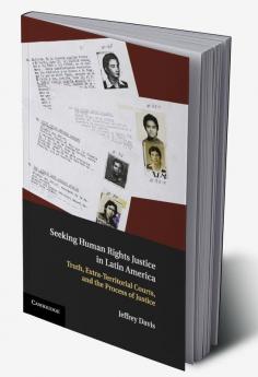 Seeking Human Rights Justice in Latin America