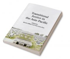 Transitional Justice in the Asia-Pacific
