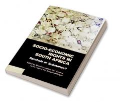 Socio-Economic Rights in South Africa