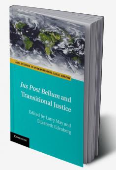 Jus Post Bellum and Transitional Justice
