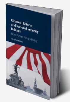 Electoral Reform and National Security in Japan
