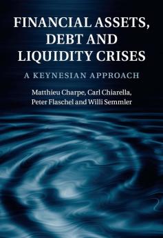 Financial Assets Debt and Liquidity Crises