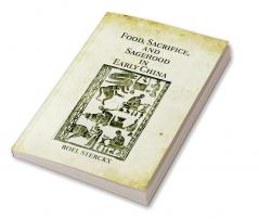 Food Sacrifice and Sagehood in Early China