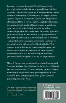 The Princes of the Mughal Empire 1504-1719