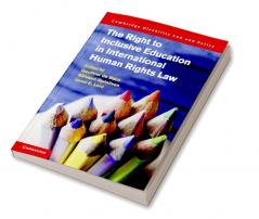 The Right to Inclusive Education in International Human Rights Law