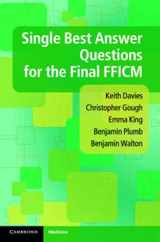 Single Best Answer Questions for the Final FFICM