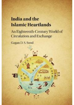India and the Islamic Heartlands