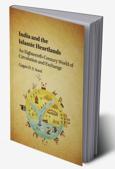 India and the Islamic Heartlands
