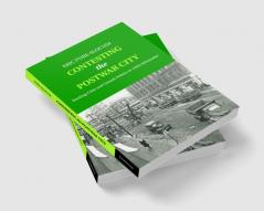 Contesting the Postwar City
