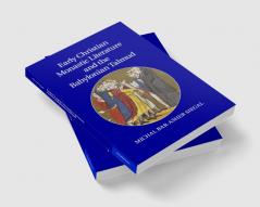 Early Christian Monastic Literature and the Babylonian Talmud