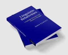 Linguistic Relativities