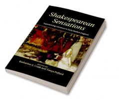 Shakespearean Sensations