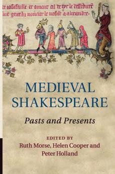 Medieval Shakespeare