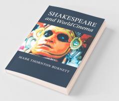 Shakespeare and World Cinema