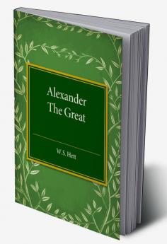 Alexander the Great
